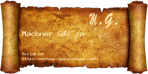 Machner Géza névjegykártya
